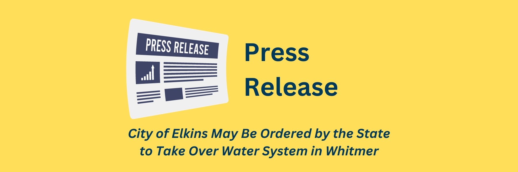 City of Elkins May Be Ordered by the State to Take Over Water System in Whitmer