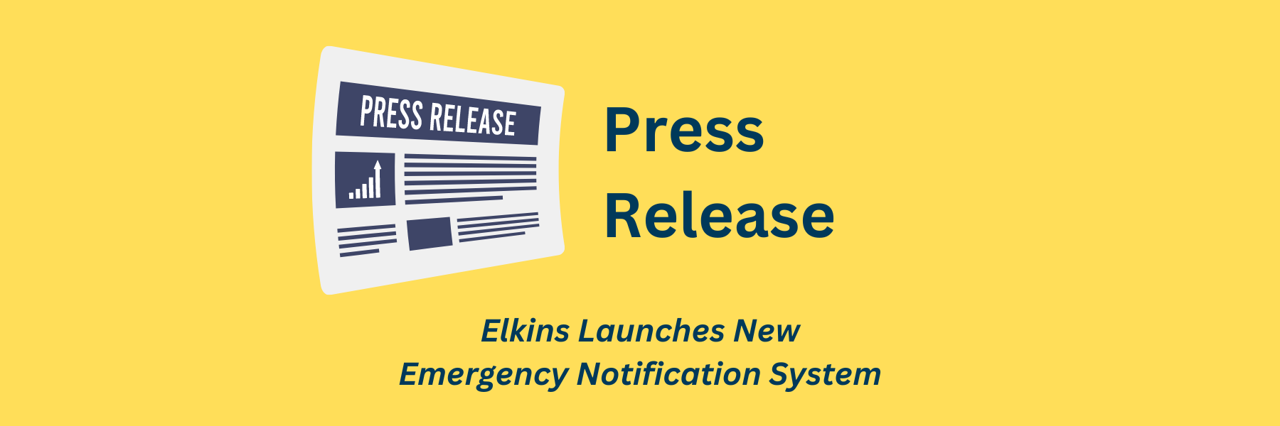 Elkins Launches New Emergency Notification System