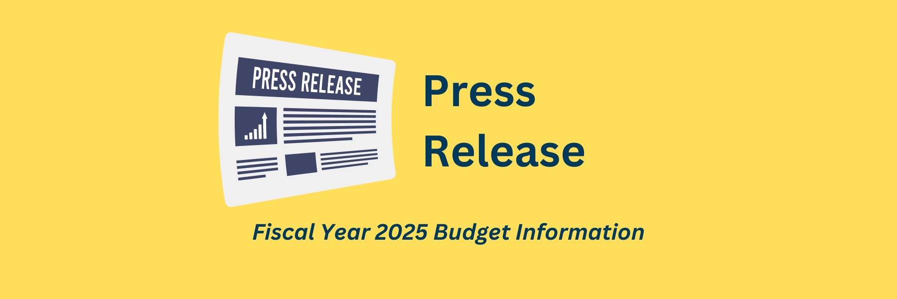 Fiscal Year 2025 Budget Information